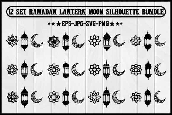12 Set Ramadan Lantern Moon Silhouette: A Creative Guide
